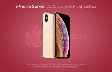 iPhone Servisi 2020 Güncel Fiyat Listesi